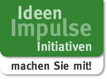 Ideen - Impulse - Initiativen